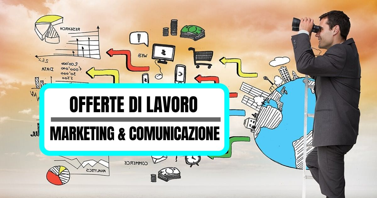 Offerte di lavoro in Marketing e Comunicazione | Job4Good
