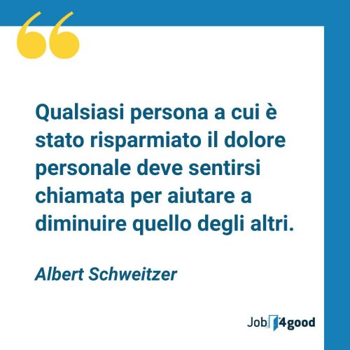 Qualsiasi persona a cui è stato risparmiato il dolore personale deve sentirsi chiamata per aiutare a diminuire quello degli altri. - Albert Schweitzer