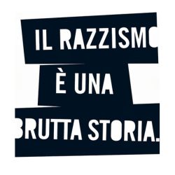 Il Razzismo è una brutta storia