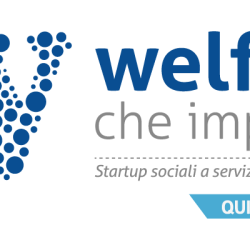 Premio WelfareCheImpresa 2021 il più importante concorso nazionale per startup sociali a servizio della comunità​